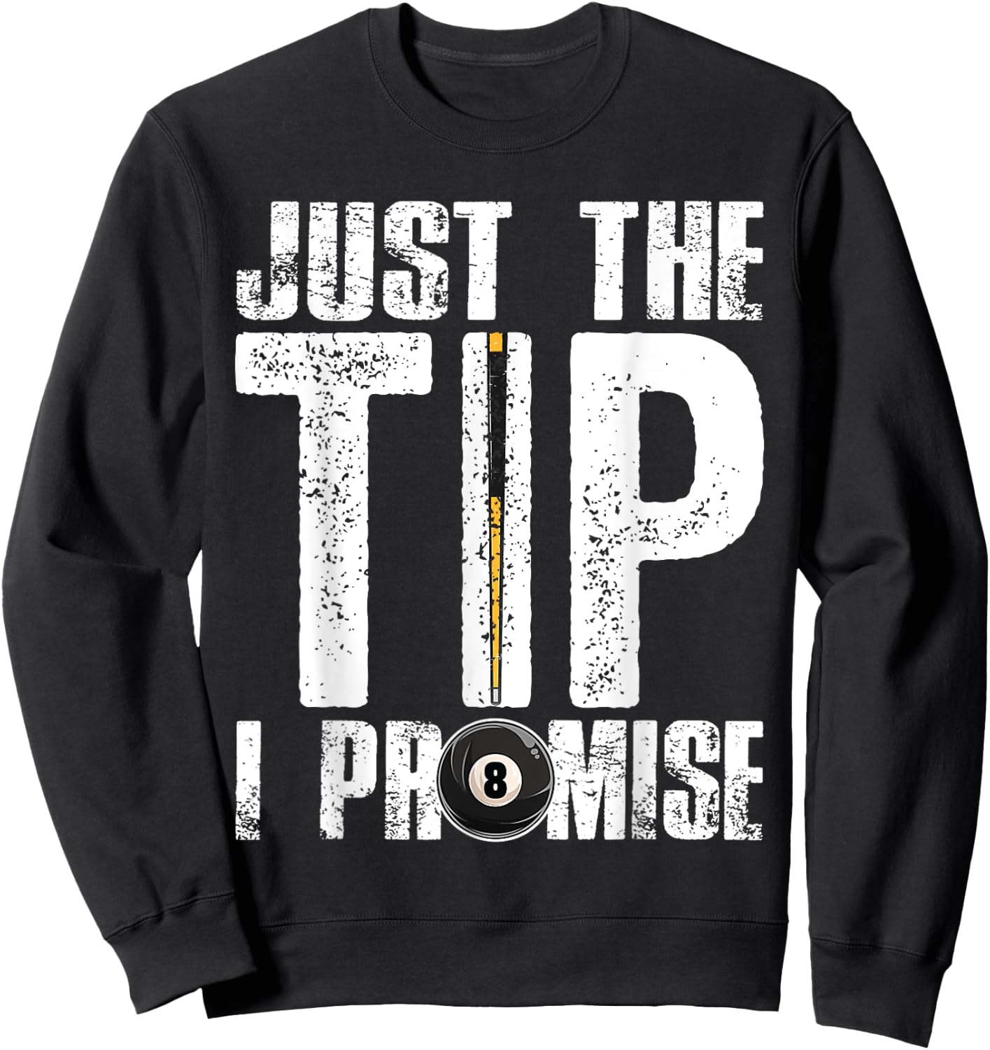 Funny Billiards Pool Cue Shirt Billiard Players Gift Sweatshirt - Sweatshirt | Black