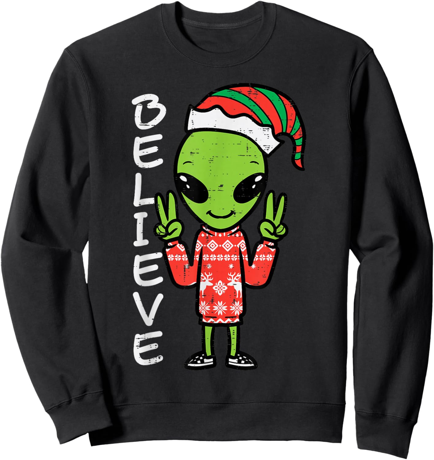 Christmas Alien Elf Believe Funny Xmas Space Men Women Kids Sweatshirt - Sweatshirt | Black
