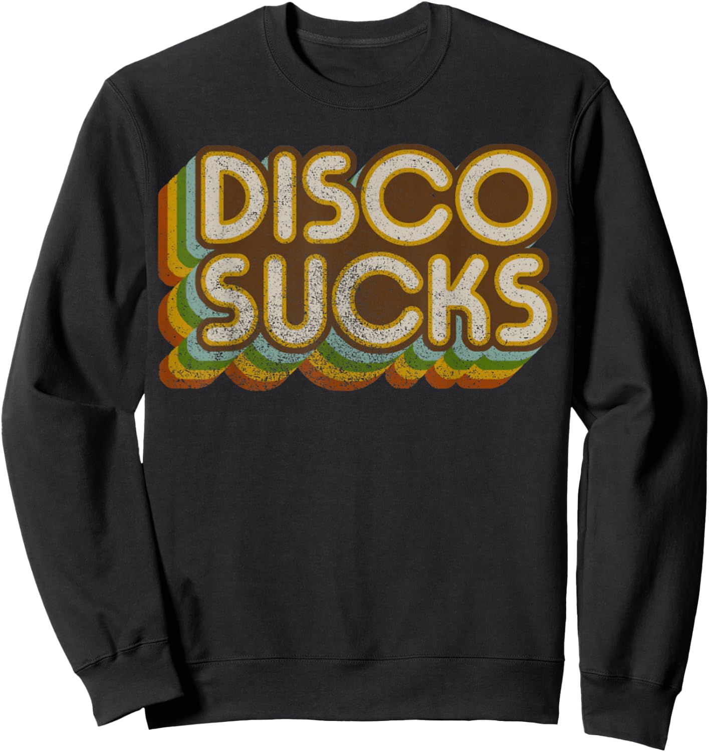 Vintage Disco Sucks Retro 1970s Dancing Music, Distressed Sweatshirt - Sweatshirt | Black