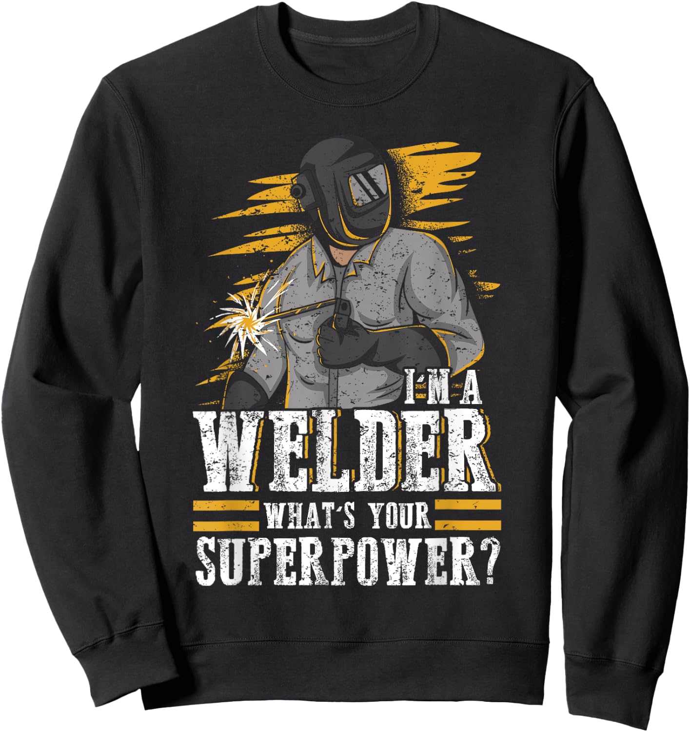 Proud Welding Worker Shirt For Welder Sweatshirt - Sweatshirt | Black