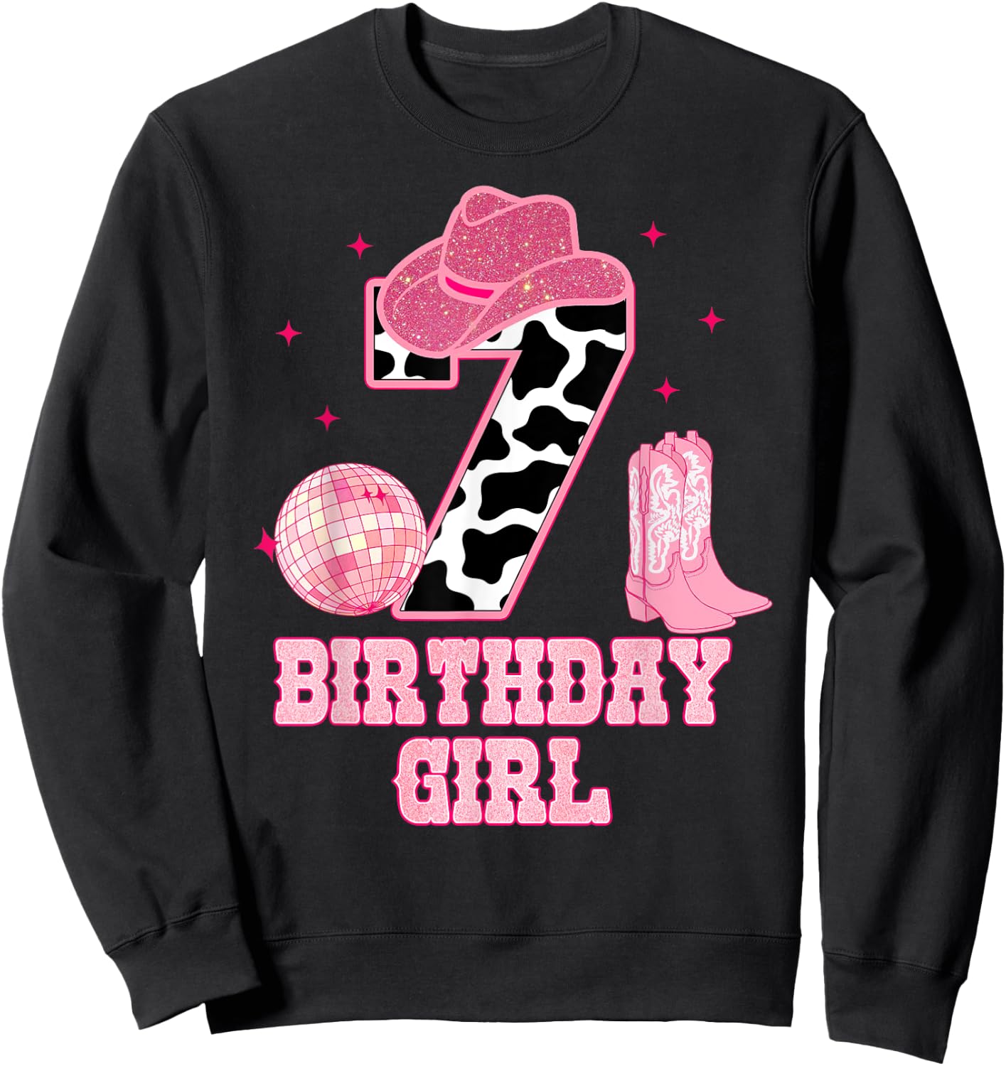 Happy 7th Birthday Girl Outfit Rodeo Western Cowgirl Cowboy Sweatshirt - Sweatshirt | Black