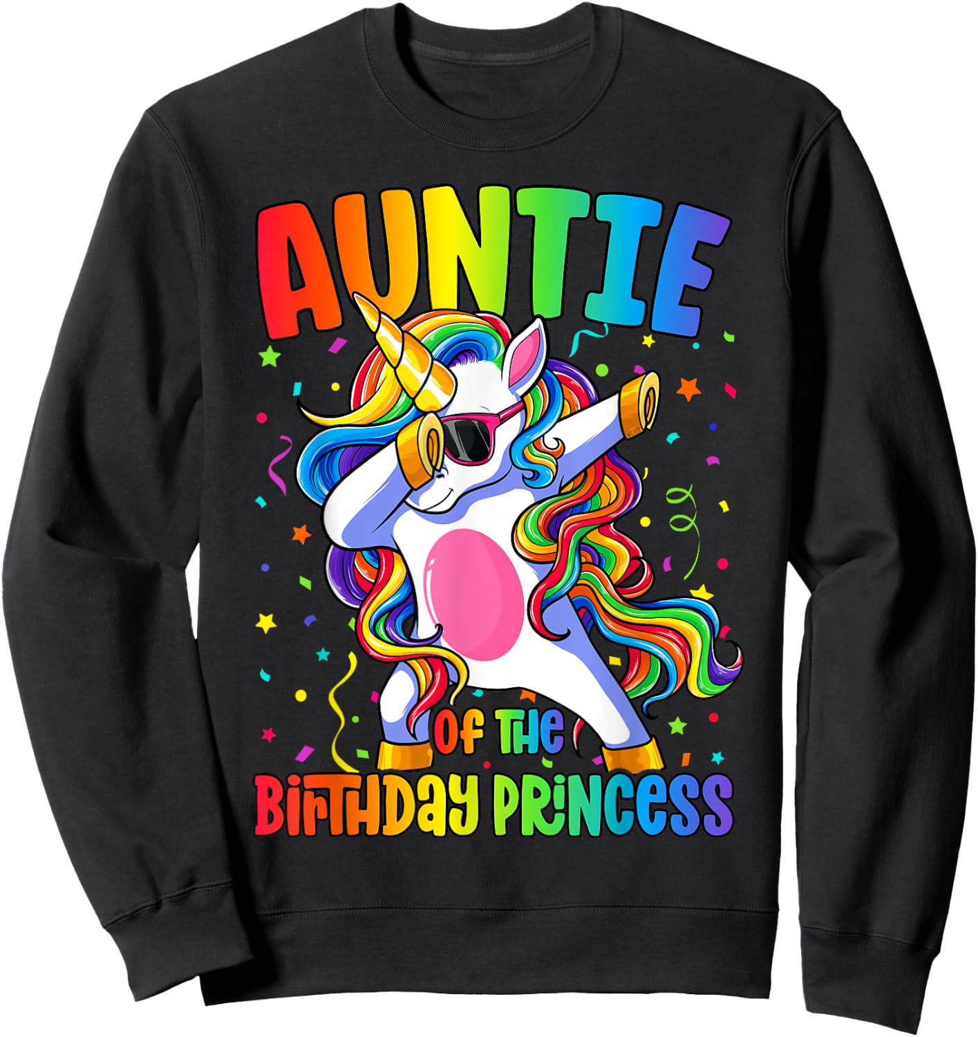 Auntie of the Birthday Princess Girl Dabbing Unicorn Sweatshirt - Sweatshirt | Black