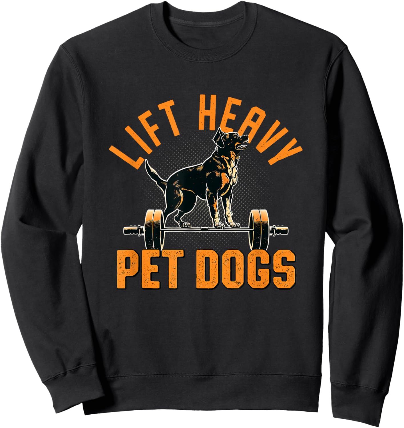 Lift Heavy Pet Dogs Gym Dog Lover Weightlifting Bodybuilder Women Sweatshirt - Sweatshirt | Black