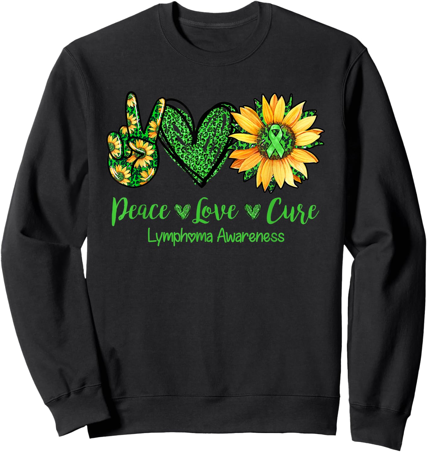 Daisy Peace Love Cure Lymphoma Awareness Gift Sweatshirt - Sweatshirt | Black