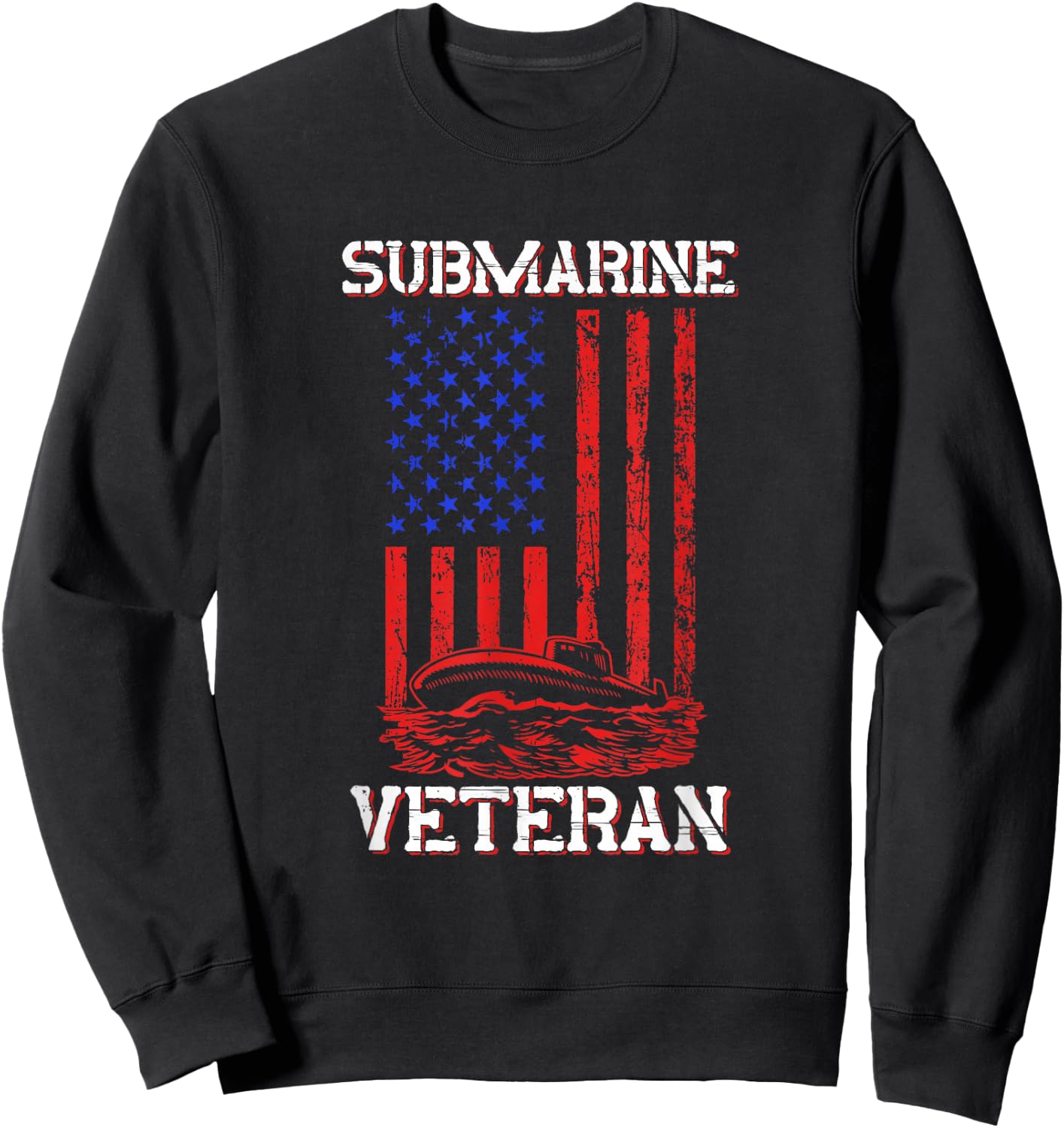 Submarine Veteran Flag Patriotic Sub Service Submariner Sweatshirt - Sweatshirt | Black