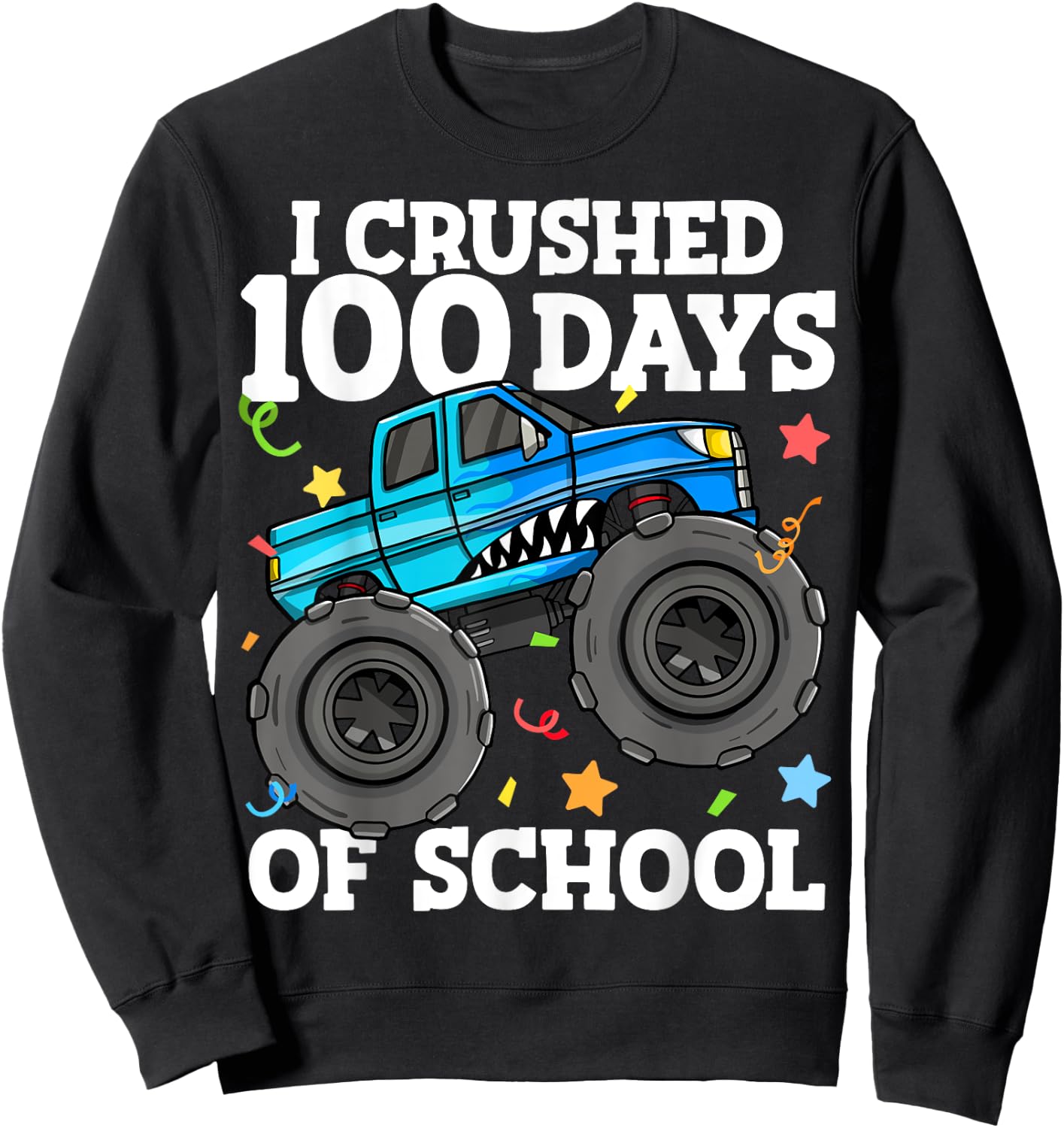 100 Days of School Monster Truck 100th Day of School Boys Sweatshirt - Sweatshirt | Black