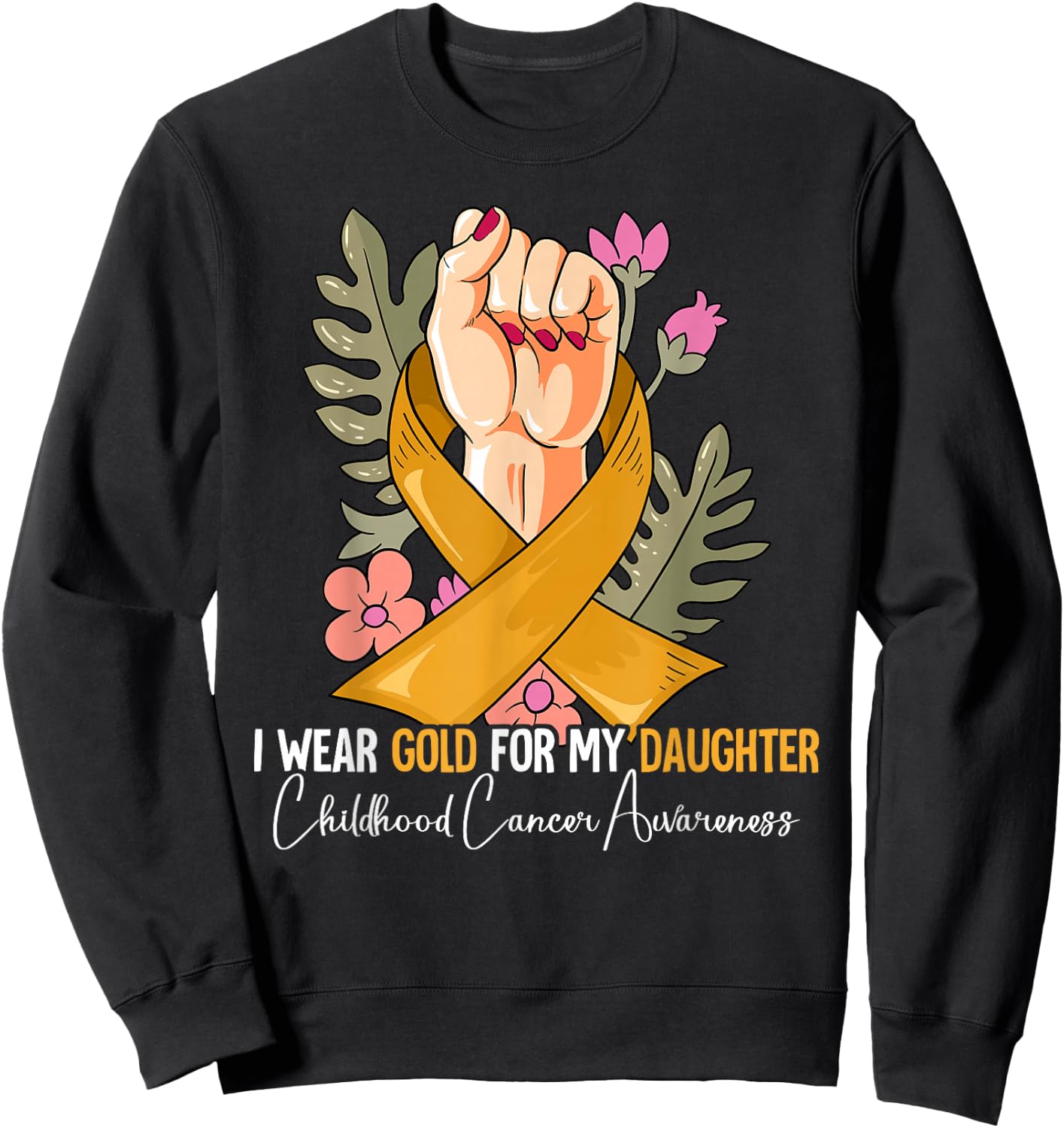 Daughter Childhood Cancer Awareness Sweatshirt - Sweatshirt | Black