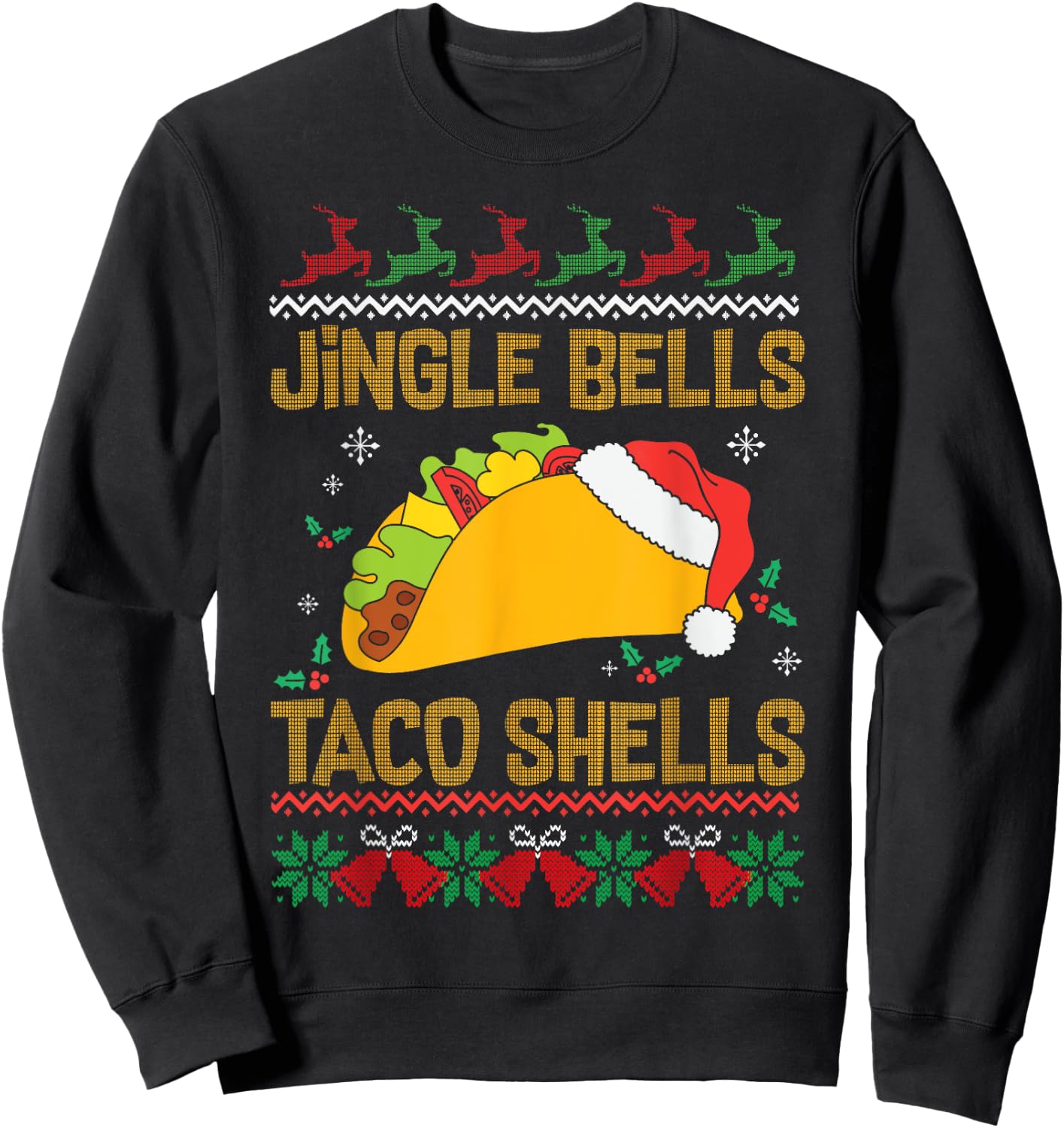 Ugly Christmas Fast Food Joke Jingle Bells Taco Shells Sweatshirt - Sweatshirt | Black
