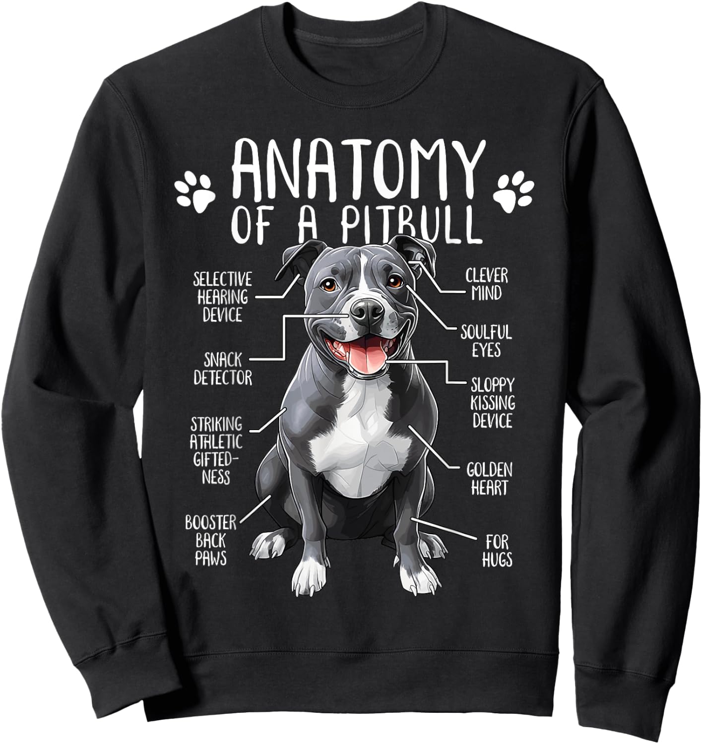 Funny Anatomy Pitbull Dog Cute Pittie Lover Pit Bull Owner Sweatshirt - Sweatshirt | Black