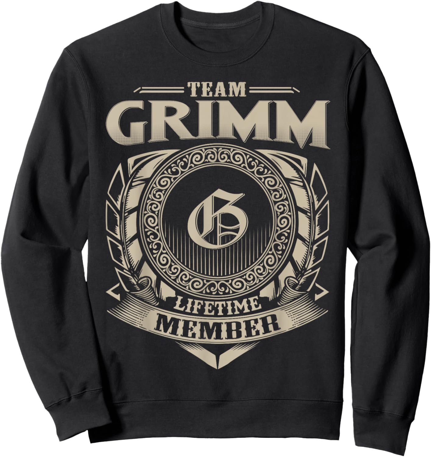 Team GRIMM Lifetime Member Vintage GRIMM Family Sweatshirt - Sweatshirt | Black