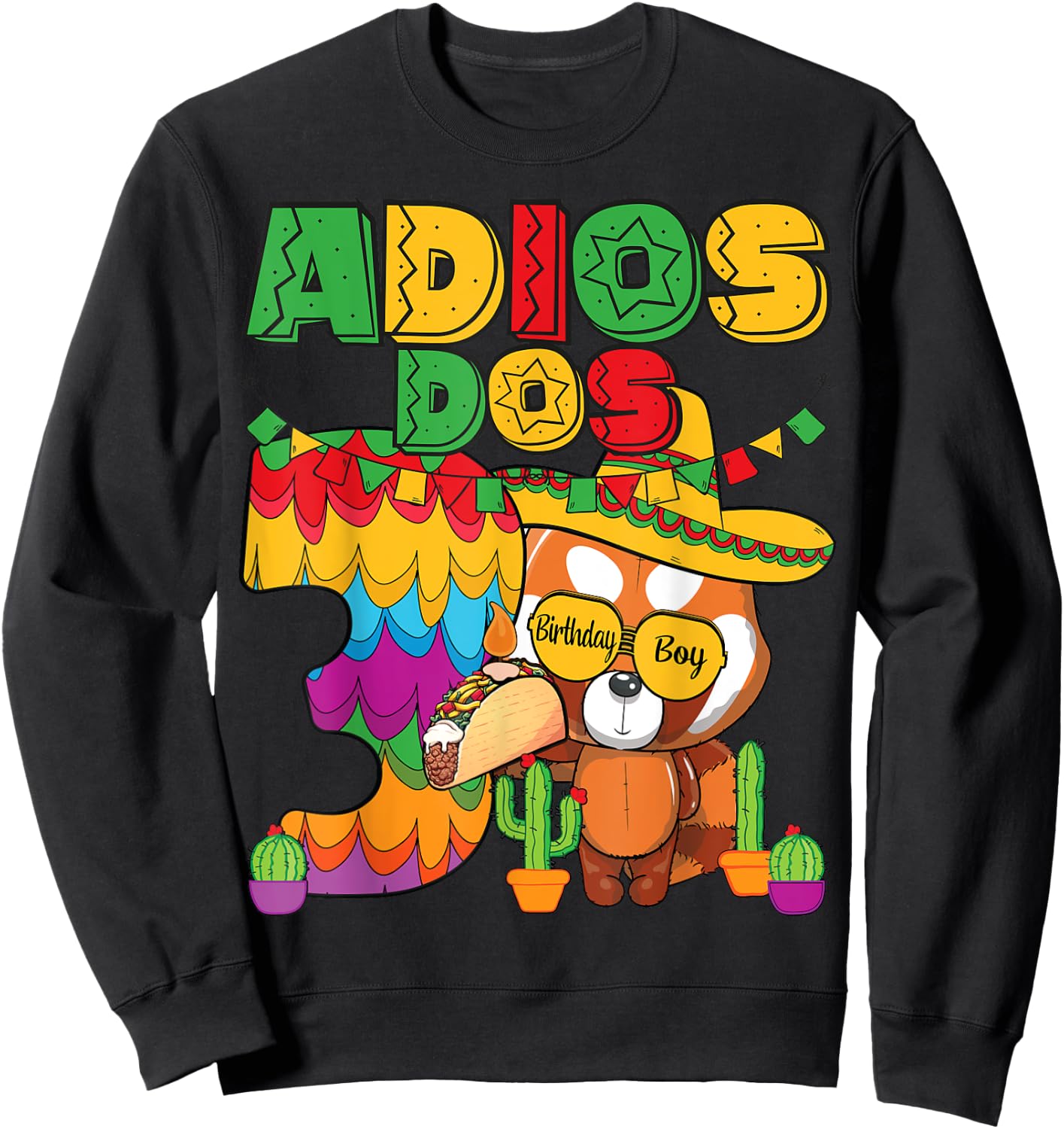 Adios Dos 3 Year Old Boys Birthday Mexican Fiesta Theme Sweatshirt - Sweatshirt | Black