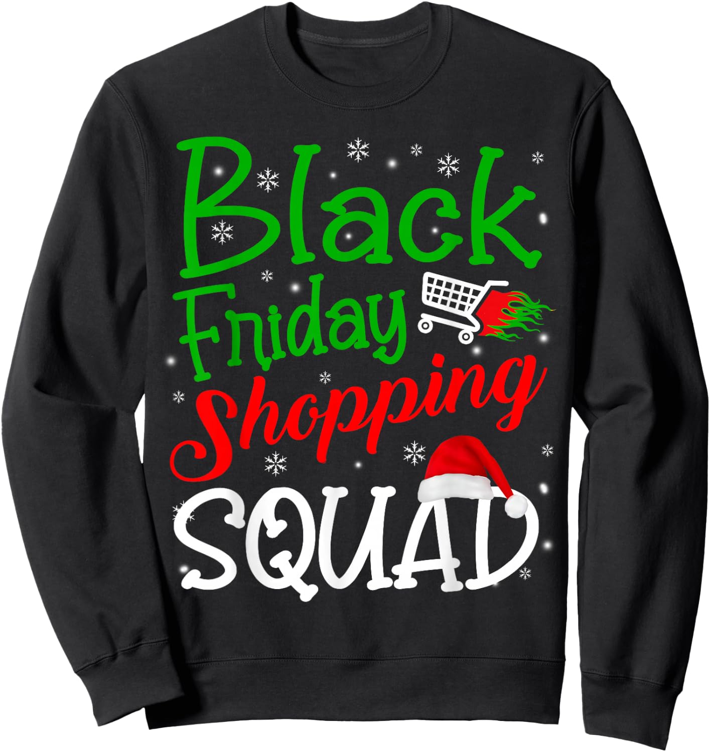 Friday Shopping Squad Christmas Black Shopping Family Group Sweatshirt - Sweatshirt | Black