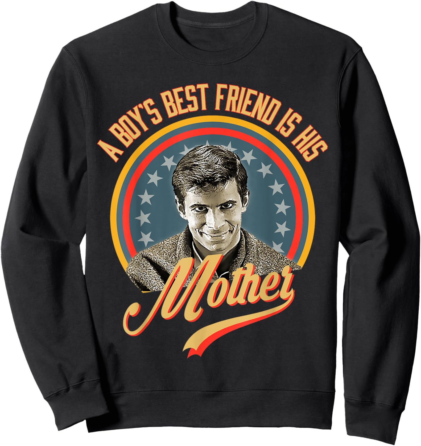 We All Go A Little Mad Sometimes A Boy's Best Friend Is His Sweatshirt - Sweatshirt | Black