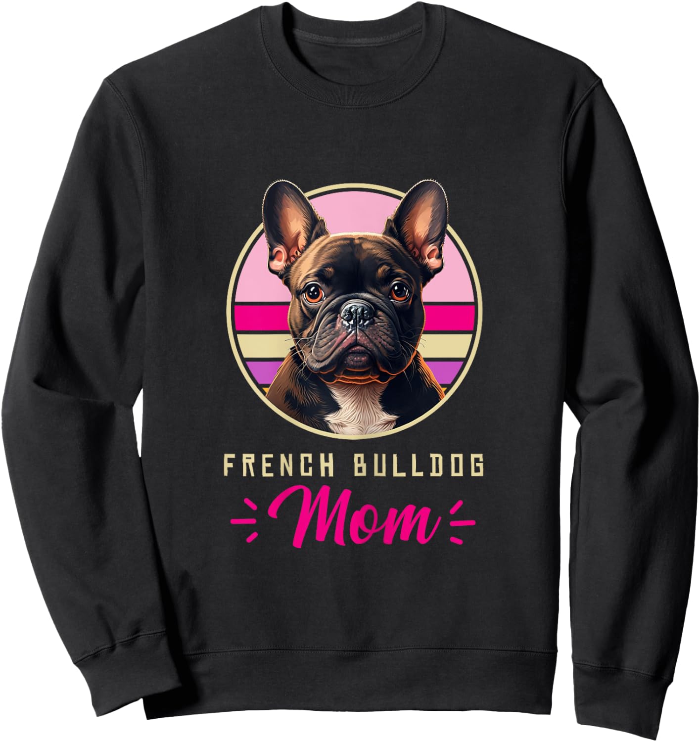 Funny French Bulldog Retro Outfits Clothes Frenchie Dog Mom Sweatshirt - Sweatshirt | Black