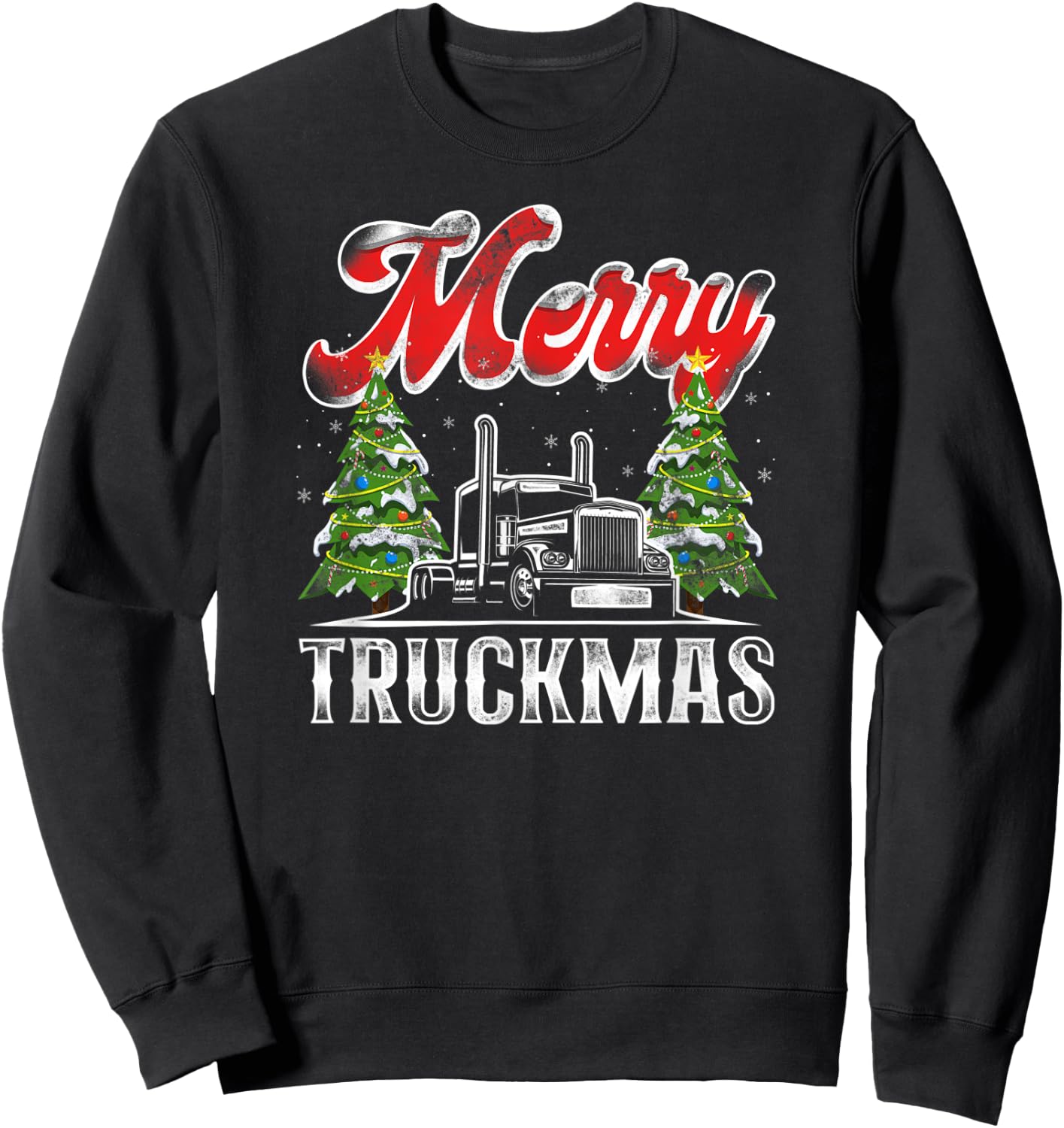 Trucker Truck Driver Christmas Pun Vintage Merry Truckmas Sweatshirt - Sweatshirt | Black