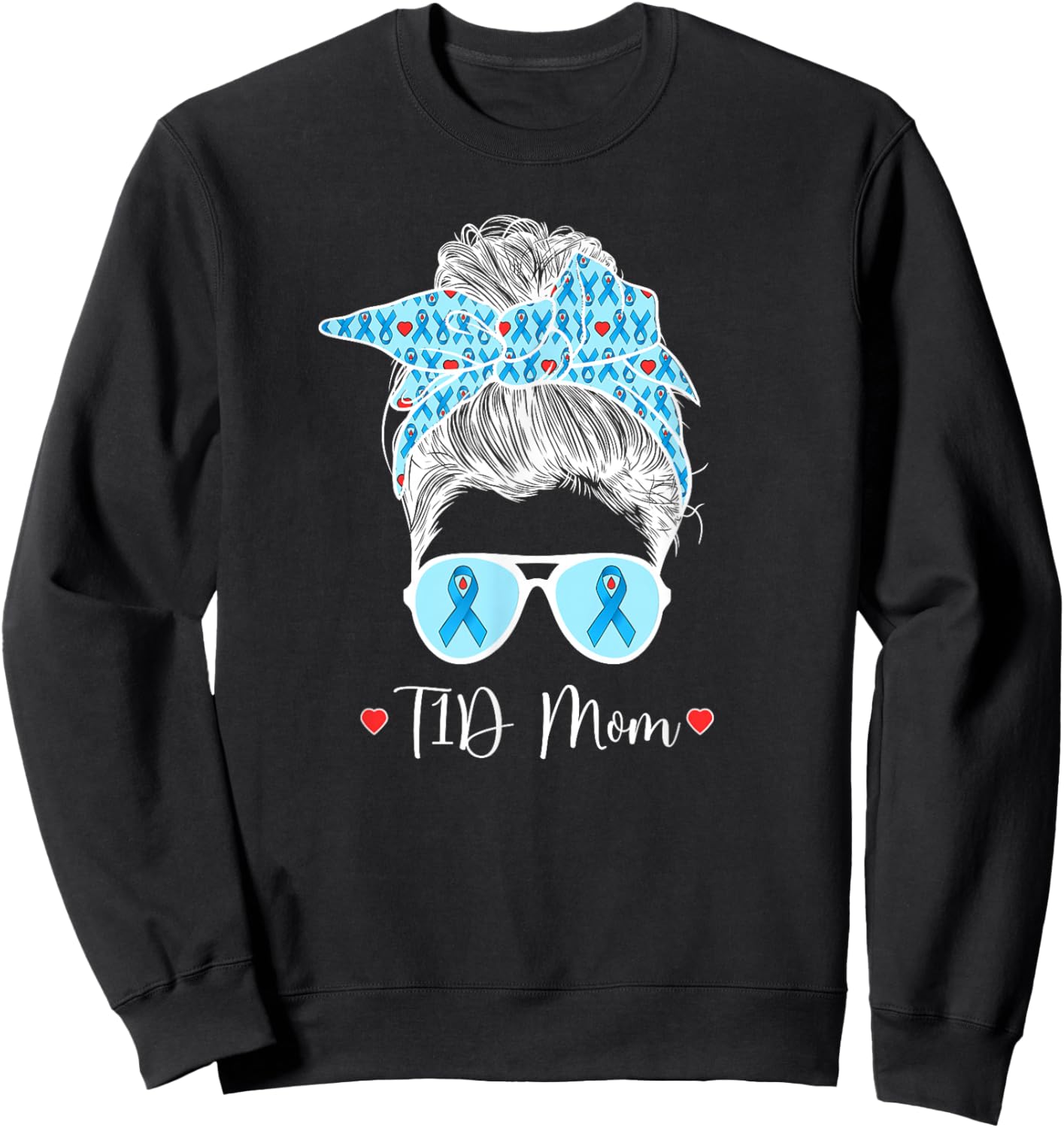 T1D Mom Diabetes Warrior Mother Type 1 Diabetic Warrior Sweatshirt - Sweatshirt | Black