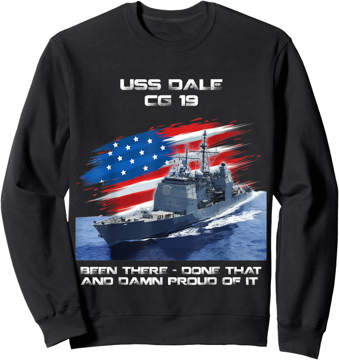 USS Dale CG-19 Class Cruiser American Flag Veteran Xmas Men Sweatshirt - Sweatshirt | Black