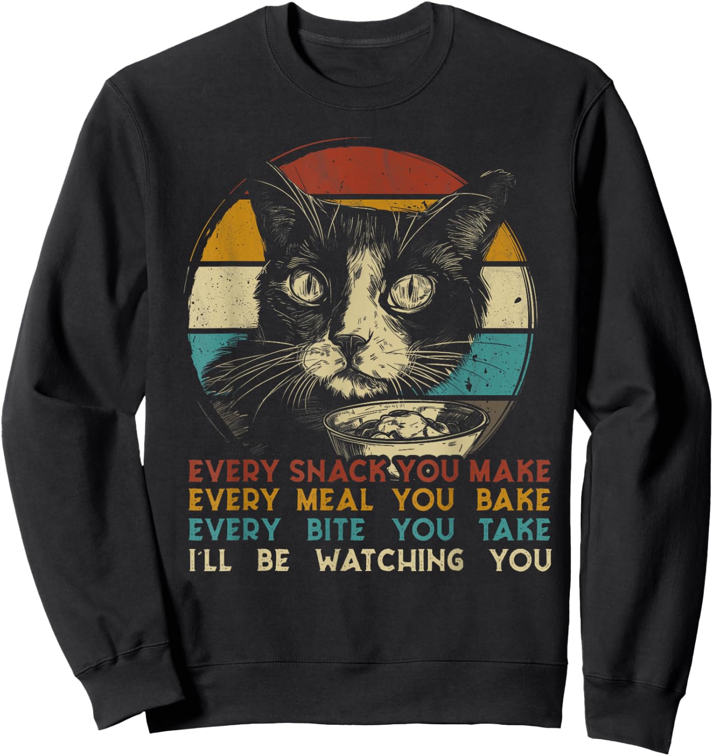 Every snack you make cat cat breed Meow retro Sweatshirt - Sweatshirt | Black