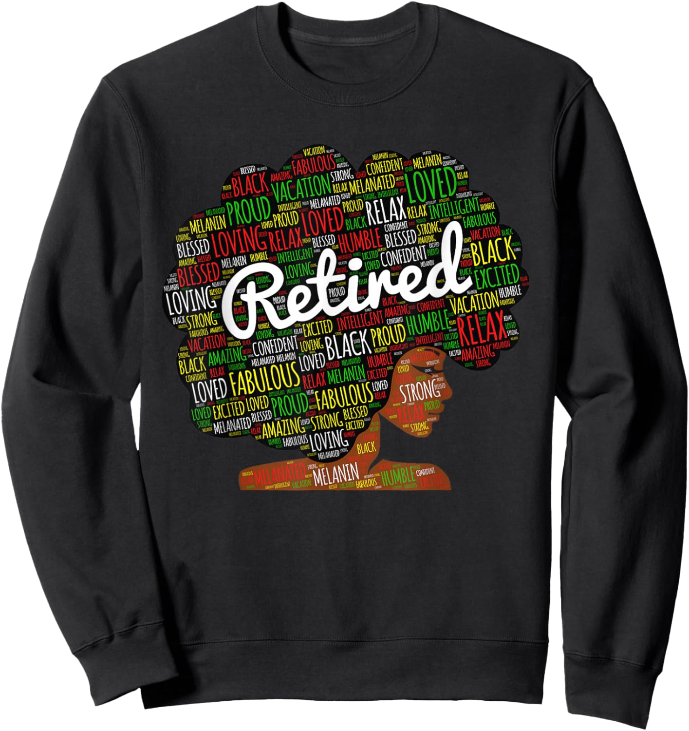 Retired African American Woman With Afro Retirement Sweatshirt - Sweatshirt | Black