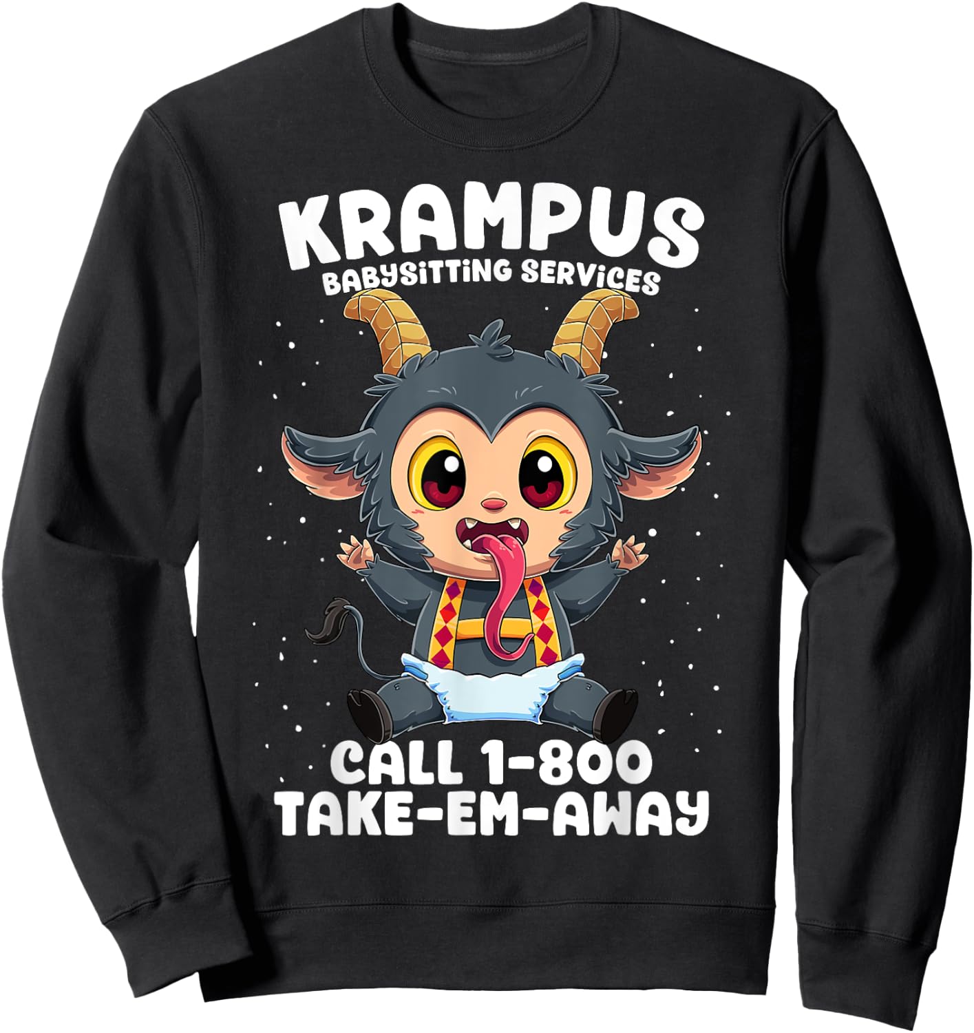 Krampus Babysitting Services Germanic Christmas Demon Horror Sweatshirt - Sweatshirt | Black