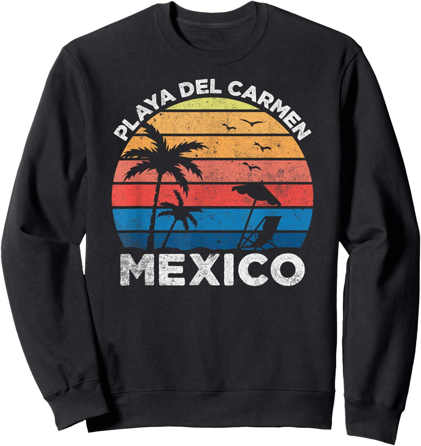 Playa Del Carmen Mexico Retro Vintage Vacation Novelty Sweatshirt - Sweatshirt | Black