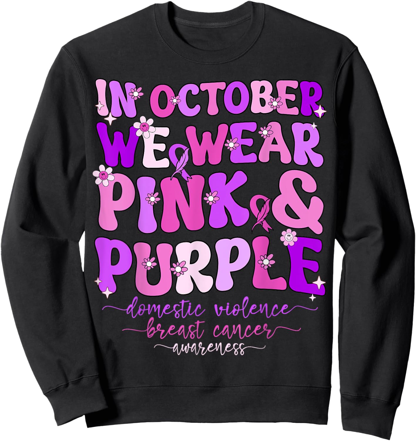 Groovy Domestic Violence And Breast Cancer Awareness Month Sweatshirt - Sweatshirt | Black