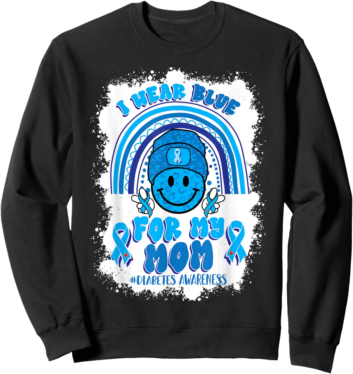 I Wear Blue For My Mom Support Diabetes Awareness Sweatshirt - Sweatshirt | Black