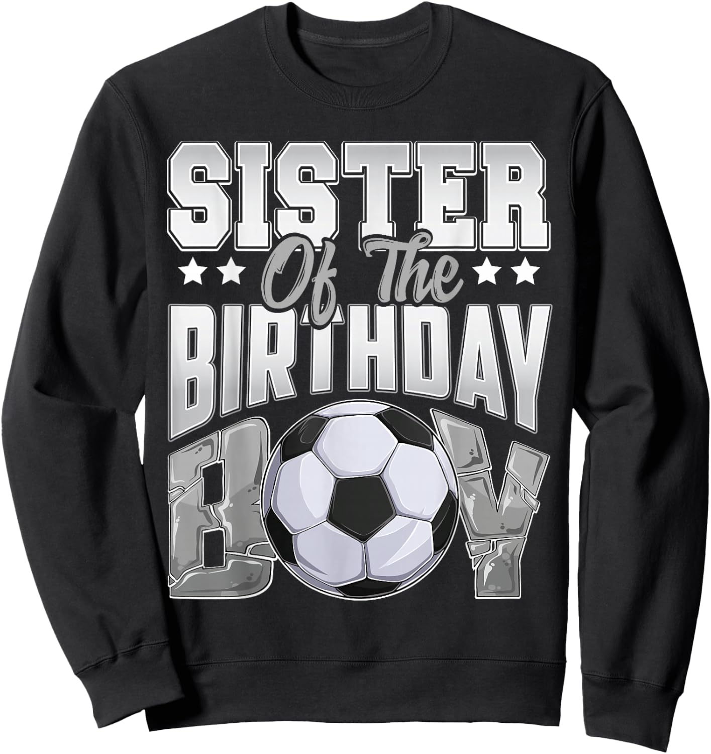 Sister Soccer birthday Boy Family Baller b-day Party Sweatshirt - Sweatshirt | Black