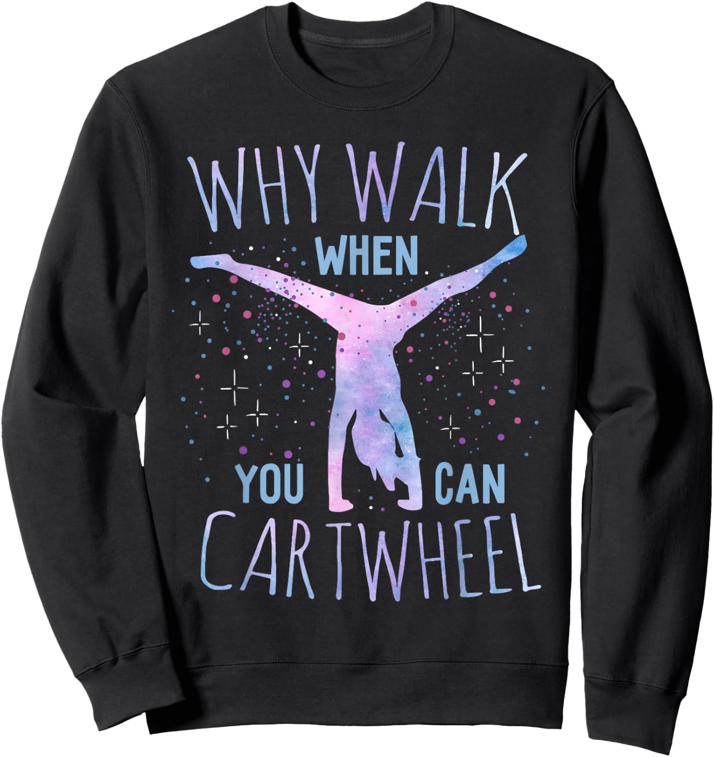 Cartwheel Gymnast Girl : Classic Fit, Tie-Dye, Short Sleeve - Black Sweatshirt - Sweatshirt | Black