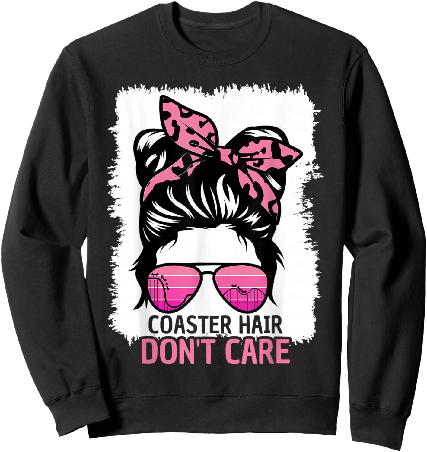 Coaster Hair Don't Care Roller Coaster Messy Bun Theme Park Sweatshirt - Sweatshirt | Black