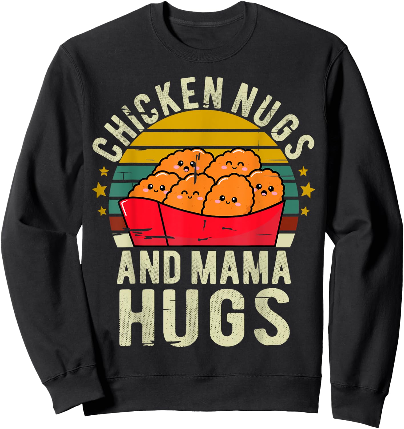 Chicken Nugs and Mama Hugs Toddler for Chicken Nugget Lover Sweatshirt - Sweatshirt | Black