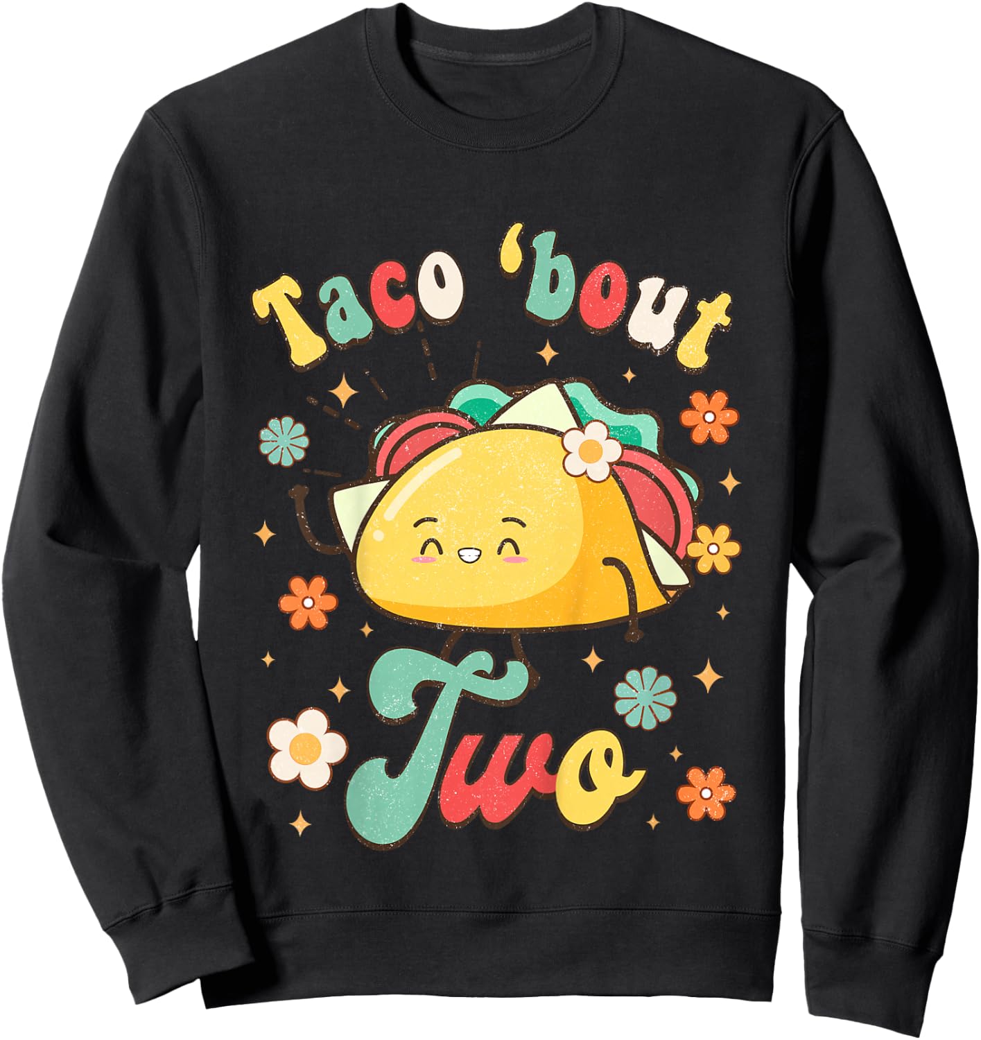 Taco 'Bout Two Mexican Baby Second Birthday 2nd Bday Fiesta Sweatshirt - Sweatshirt | Black