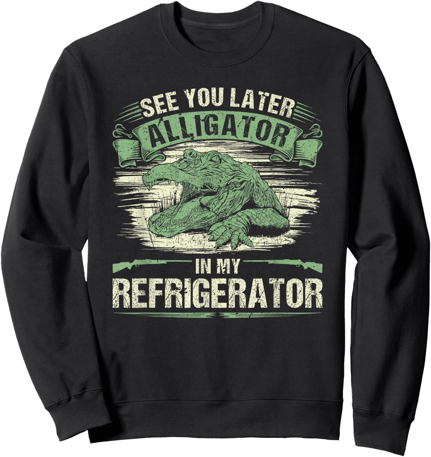 Vintage Gator Hunting, See You Later Alligator Hunter Sweatshirt - Sweatshirt | Black