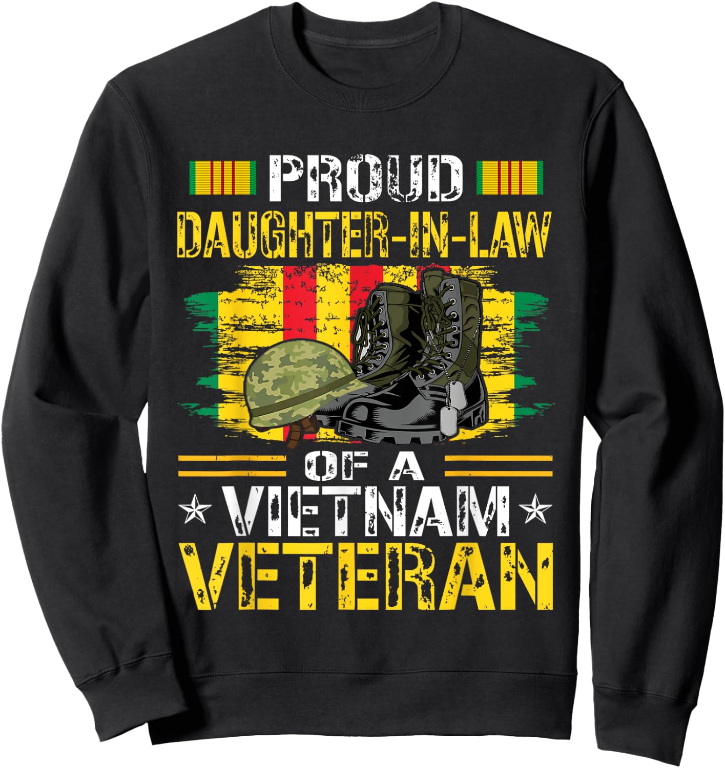 Proud Daughter-In-Law Of A Vietnam War Veteran Vet's Family Sweatshirt - Sweatshirt | Black