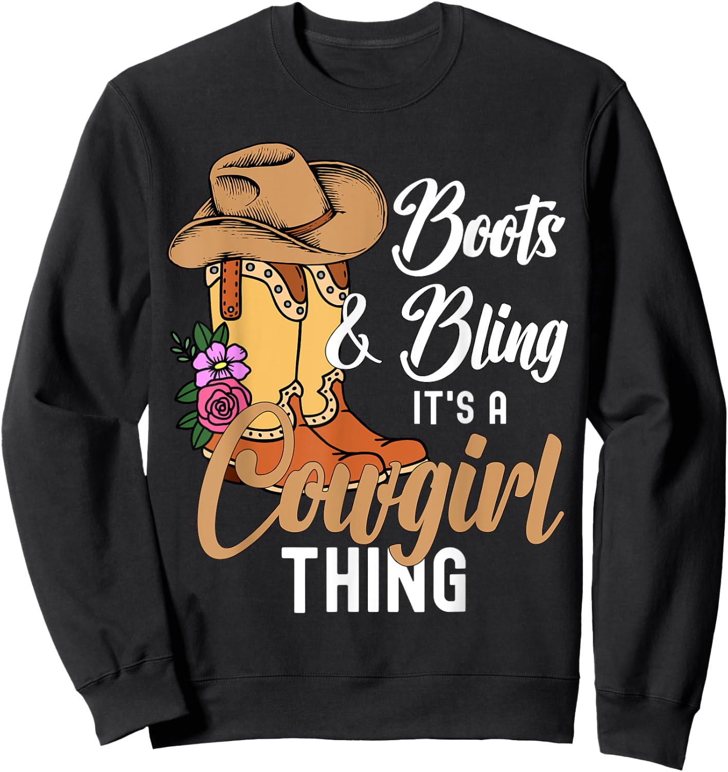 Funny Cowgirl Boots Bling Women Cute Love Country Life Sweatshirt - Sweatshirt | Black