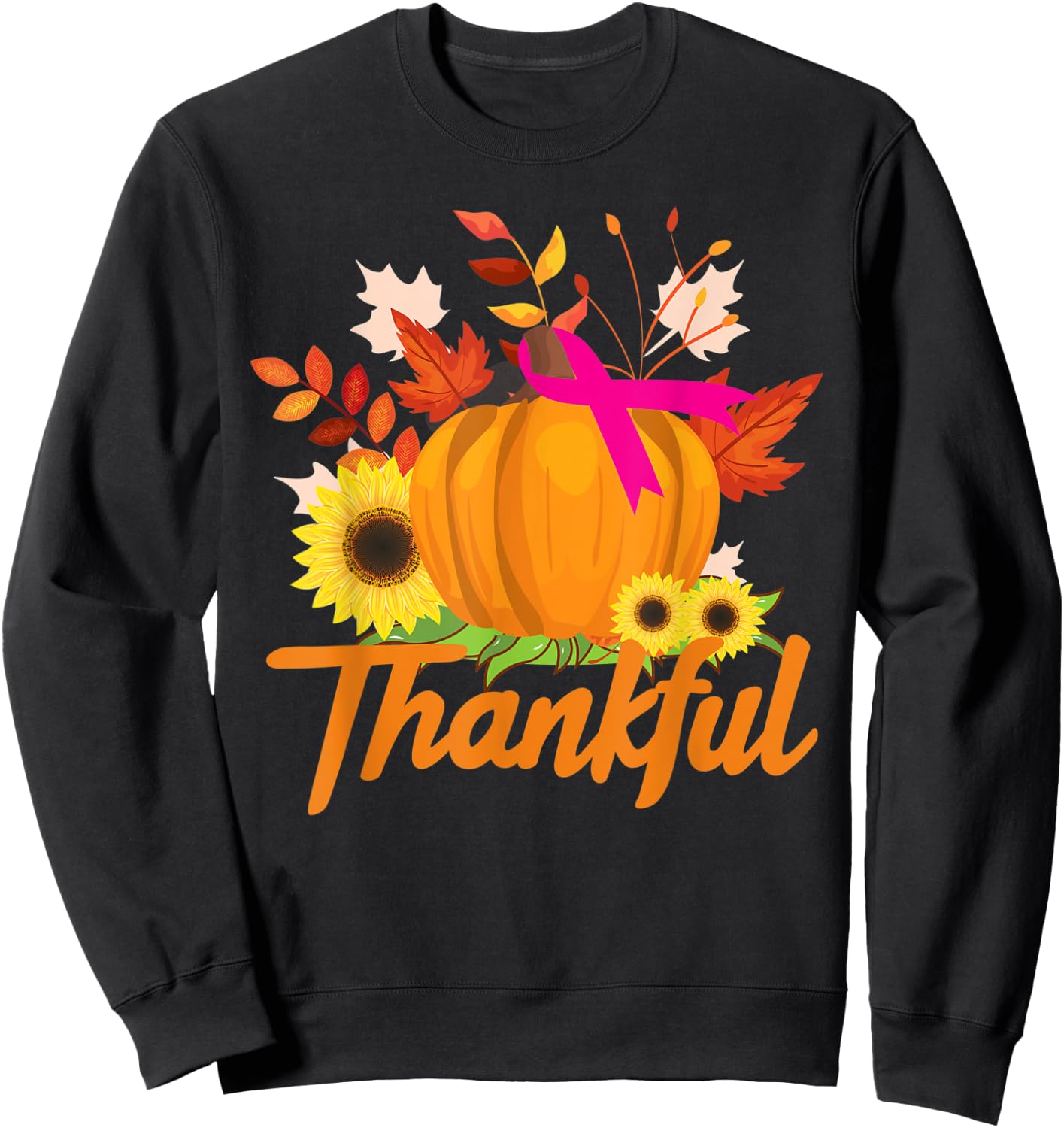 Breast Cancer Survivor Shirt Thankful Pink Ribbon Sunflower Sweatshirt - Sweatshirt | Black