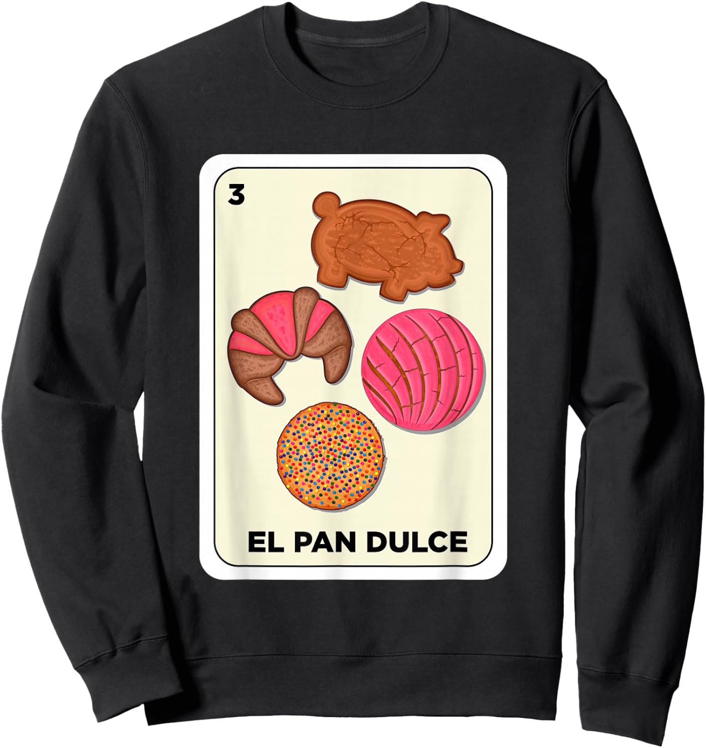 Pan Dulce Conchas Mexican Spanish Bingo Card El Pan Dulce Sweatshirt - Sweatshirt | Black