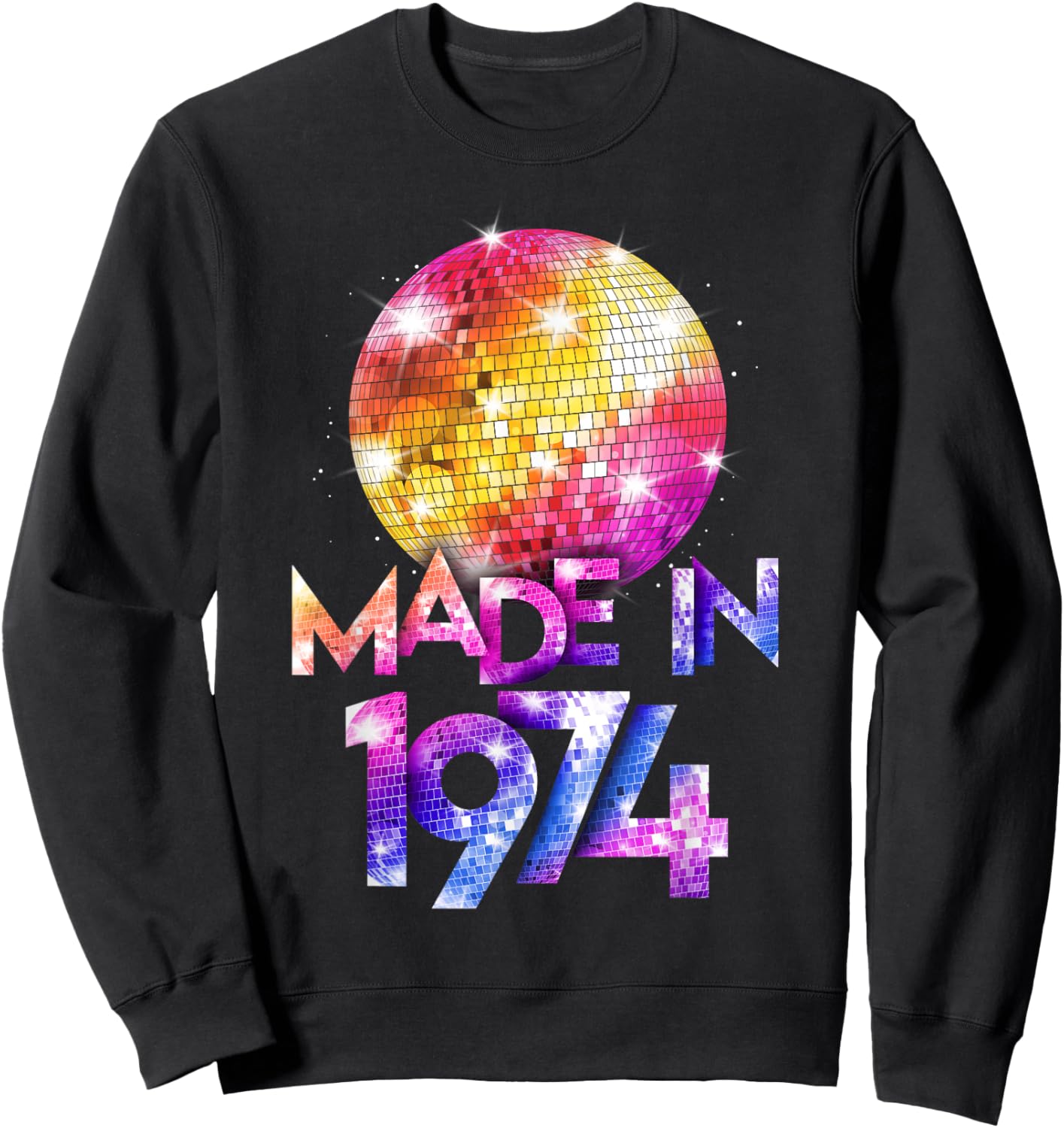 Women 80s Birthday Retro Disco Vibes 1974 Sweatshirt - Sweatshirt | Black