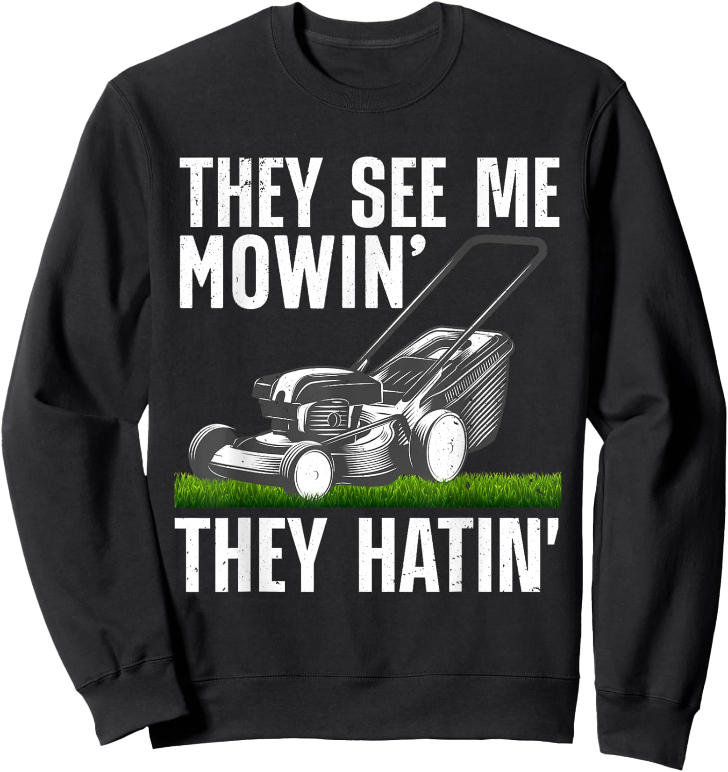 Funny Lawn Mowing Art Women Lawn Mower Gardener Sweatshirt - Sweatshirt | Black