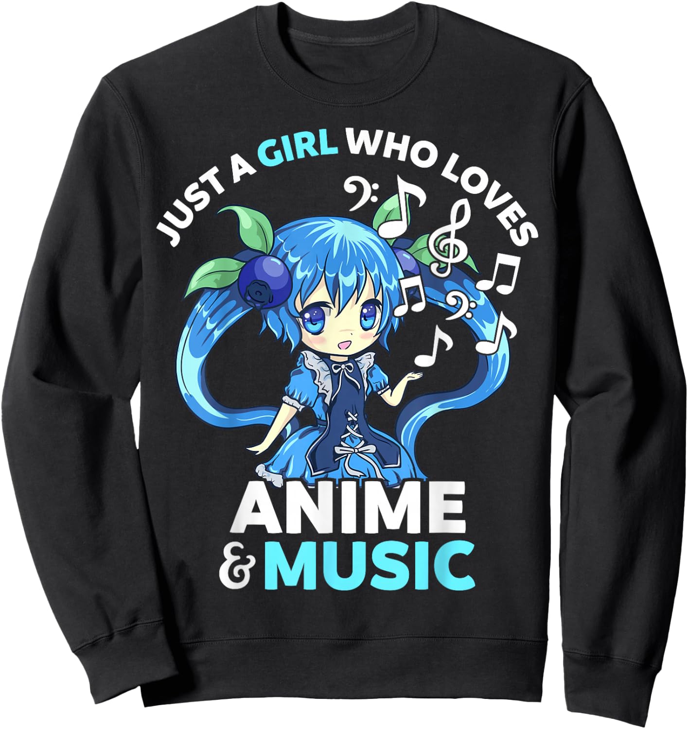 Cute Kawaii Chibi Just A Girl Who Loves Anime and Music Teen Sweatshirt - Sweatshirt | Black