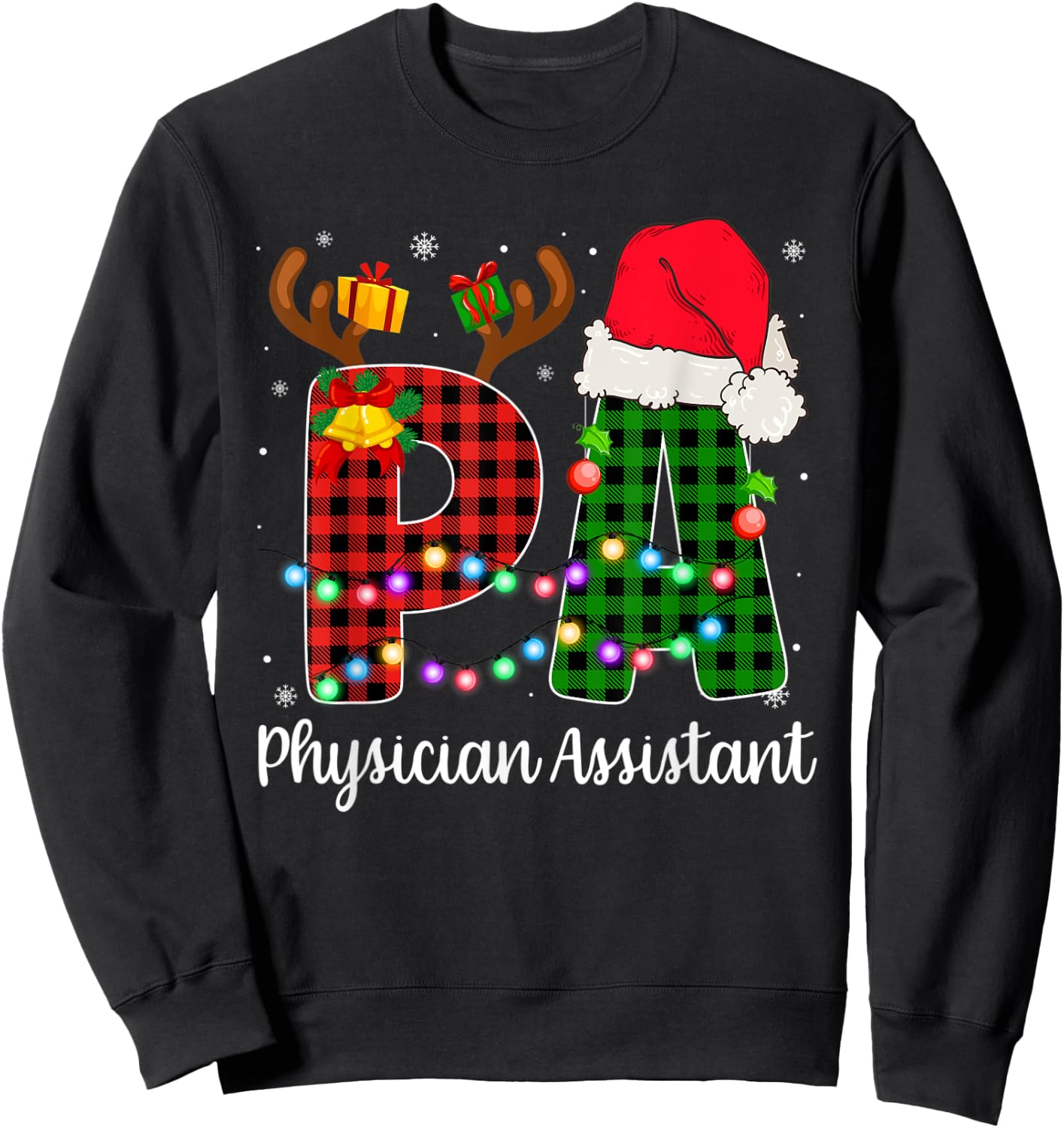 Physician Assistant Christmas Lights Red Plaid PA Nurse CNA Sweatshirt - Sweatshirt | Black