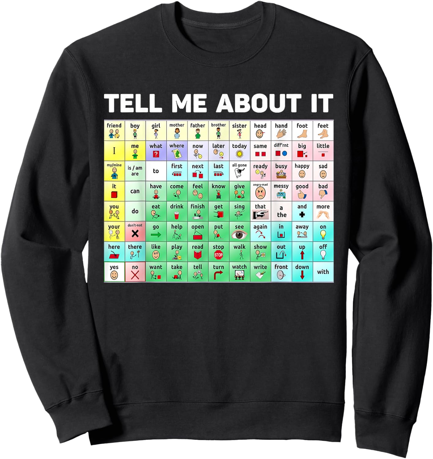 Tell Me About It Speech Language Pathology AAC Sped Teacher Sweatshirt - Sweatshirt | Black