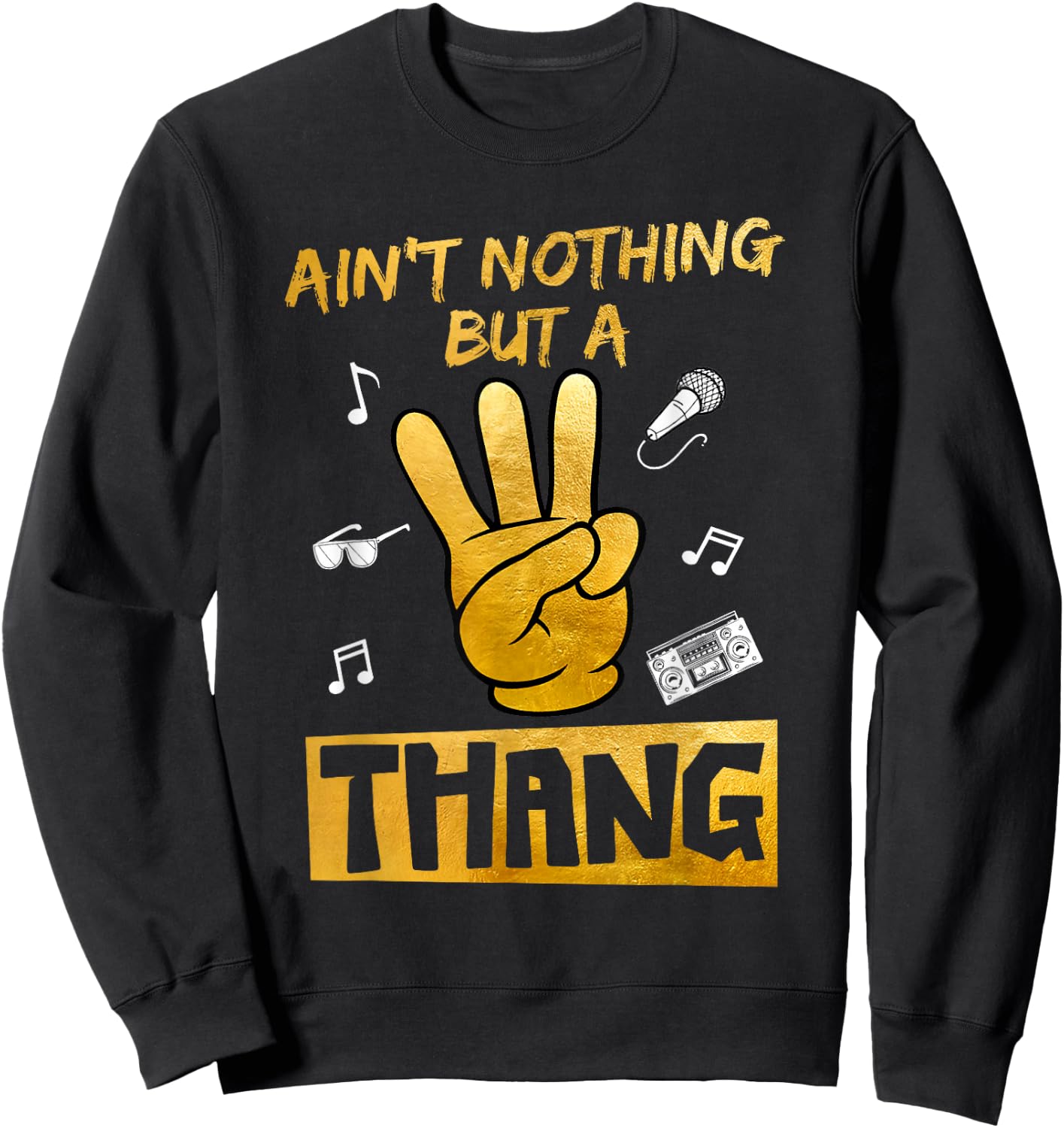 Kids Ain't Nothin' But A 3 Thang 3rd Birthday Hip Hop Sweatshirt - Sweatshirt | Black