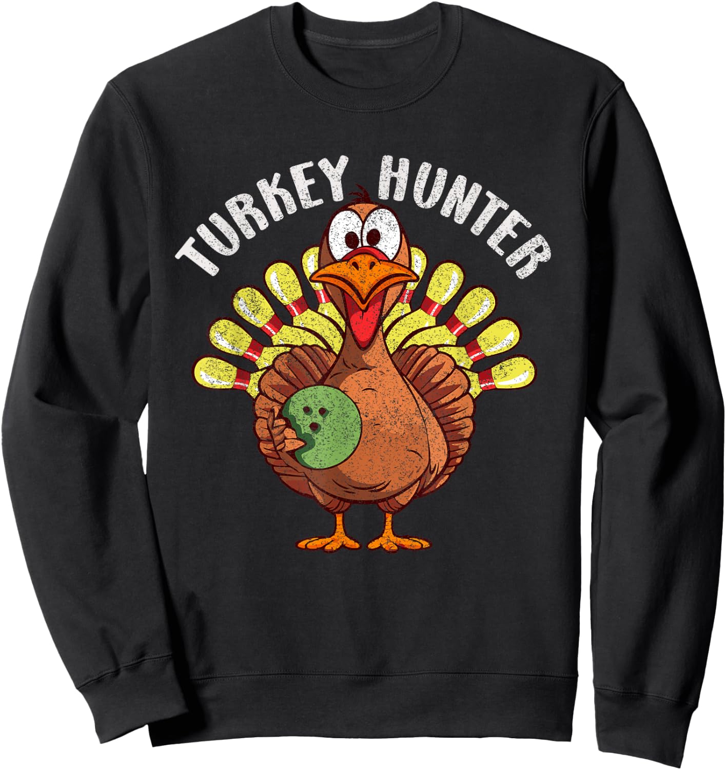 Turkey Hunter Funny Turkey Bowling Player Thanksgiving Day Sweatshirt - Sweatshirt | Black