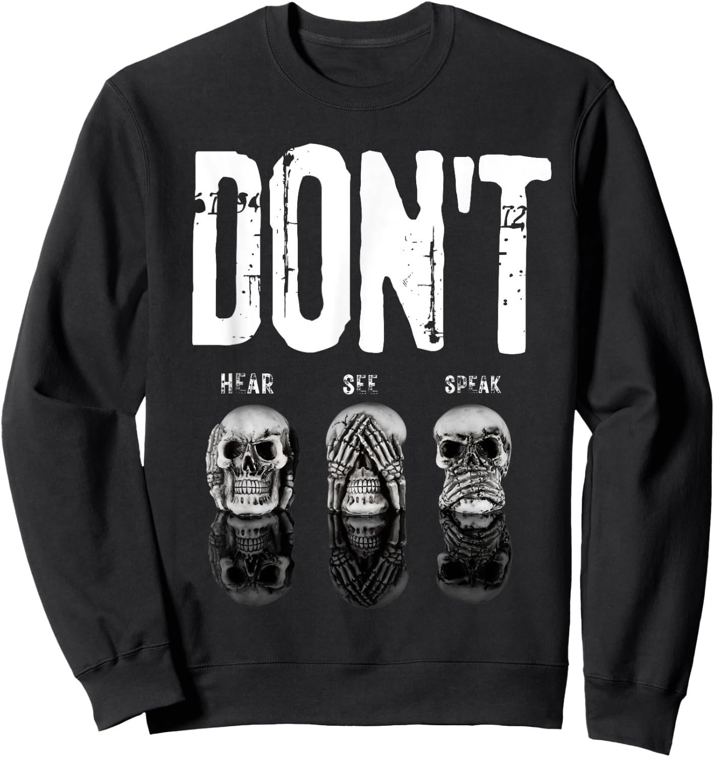 Funny Hear See Speak No Evil Gothic Skulls Halloween Sweatshirt - Sweatshirt | Black