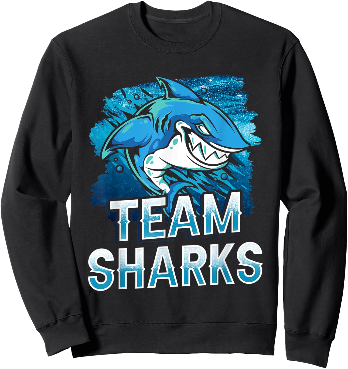 Team Sharks Teeth Shark Lover Animal Sweatshirt - Sweatshirt | Black