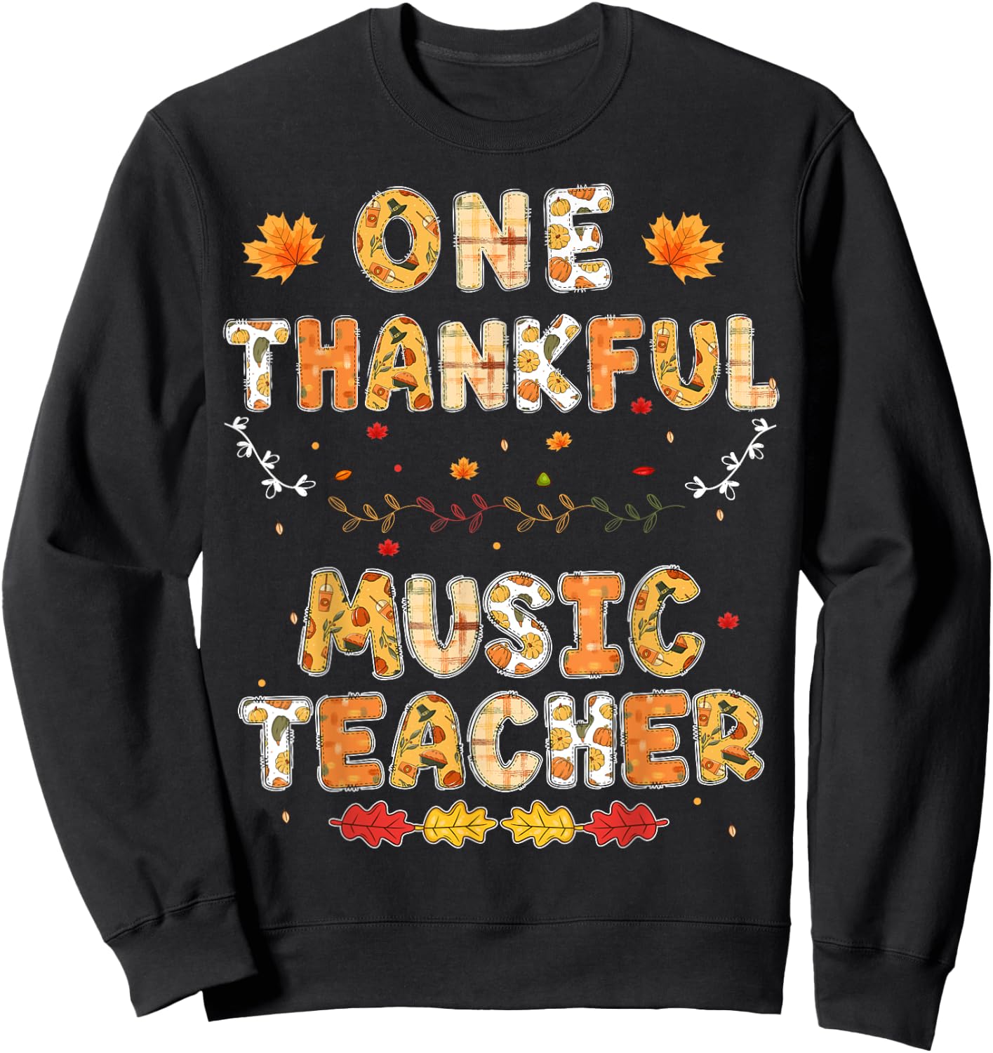 Rainbow Leopard One Thankful Music Teacher Thanksgiving Sweatshirt - Sweatshirt | Black