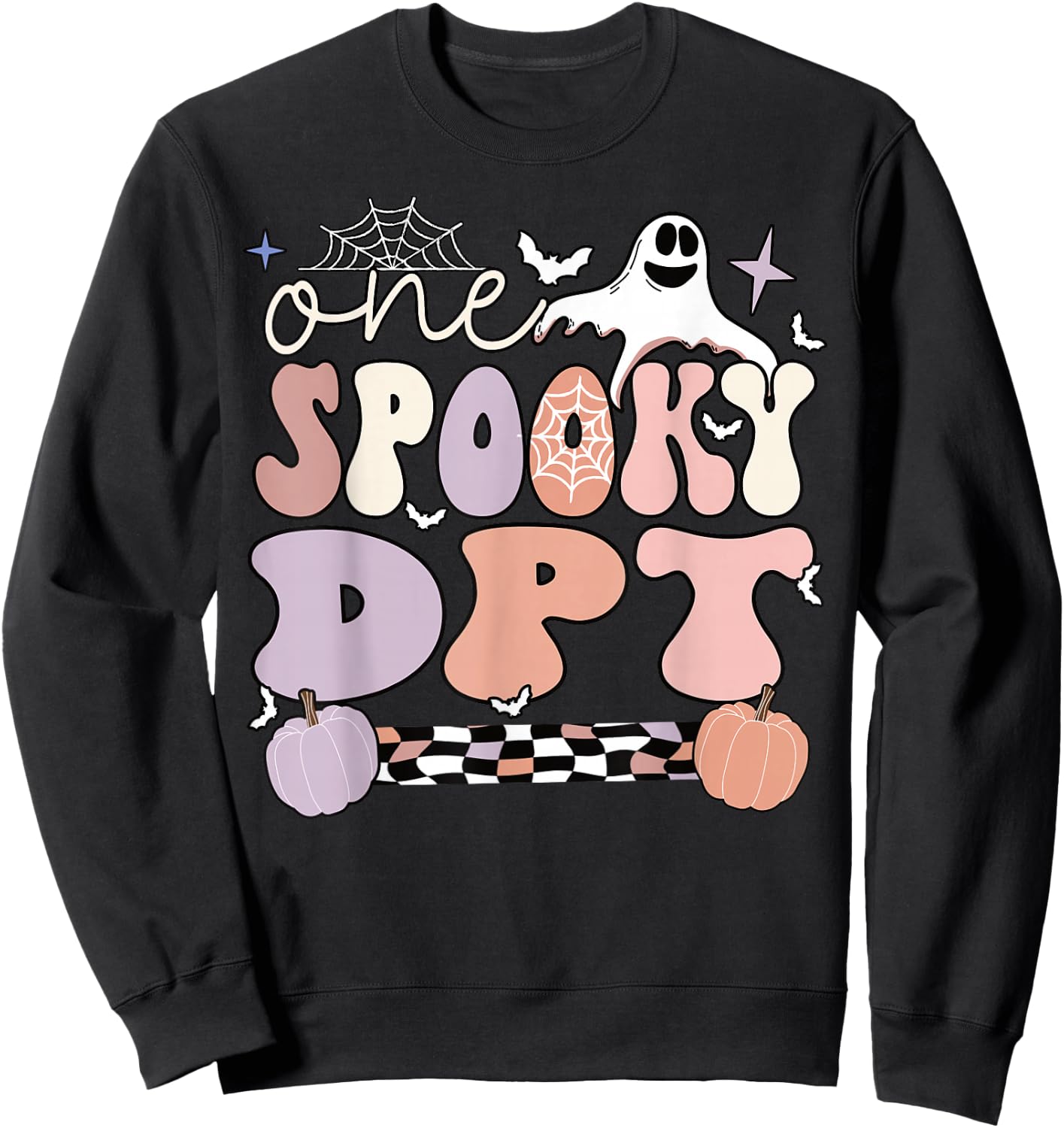 Spooky Doctor Of Physical Therapy Halloween DPT Sweatshirt - Sweatshirt | Black