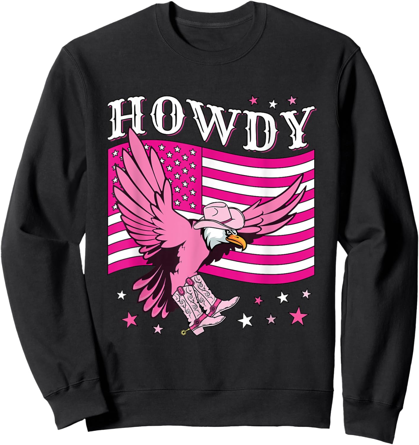 Howdy Cowboy Hat Boots Eagle Funny Pink American Flag Women Sweatshirt - Sweatshirt | Black