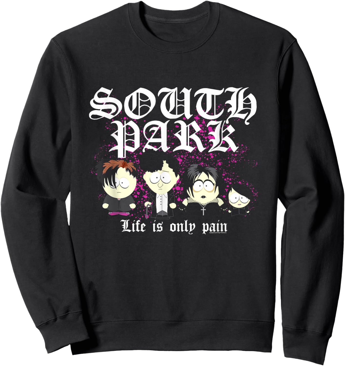 South Park Goth Kids Life is Only Pain Sweatshirt - Sweatshirt | Black